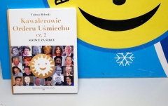 "Słońce za serce" Księga Wspomnień Kawalerów Orderu Uśmiechu